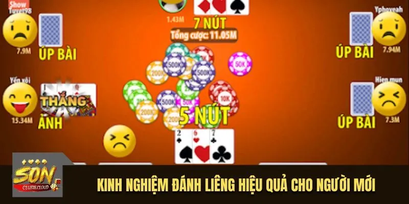 Kinh nghiệm đánh Liêng hiệu quả cho người mới