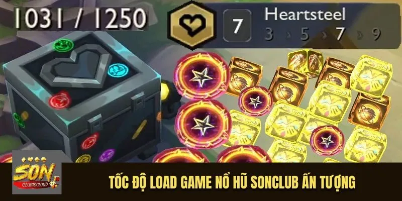 Tốc độ load game nổ hũ SonClub ấn tượng