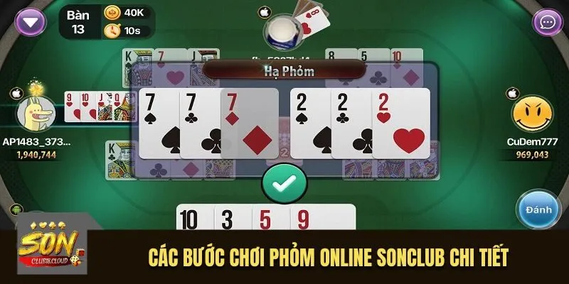 Các bước chơi phỏm online SonClub chi tiết